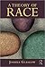 A Theory of Race