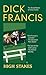 High Stakes by Dick Francis