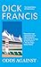 Odds Against by Dick Francis