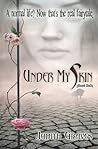 Under My Skin by Judith Graves