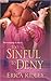 Too Sinful To Deny (Wicked Sinful Series Book 2)