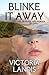 Blinke It Away