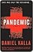 Pandemic by Daniel Kalla