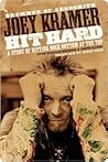 Hit Hard by Joey Kramer