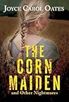The Corn Maiden: ...
