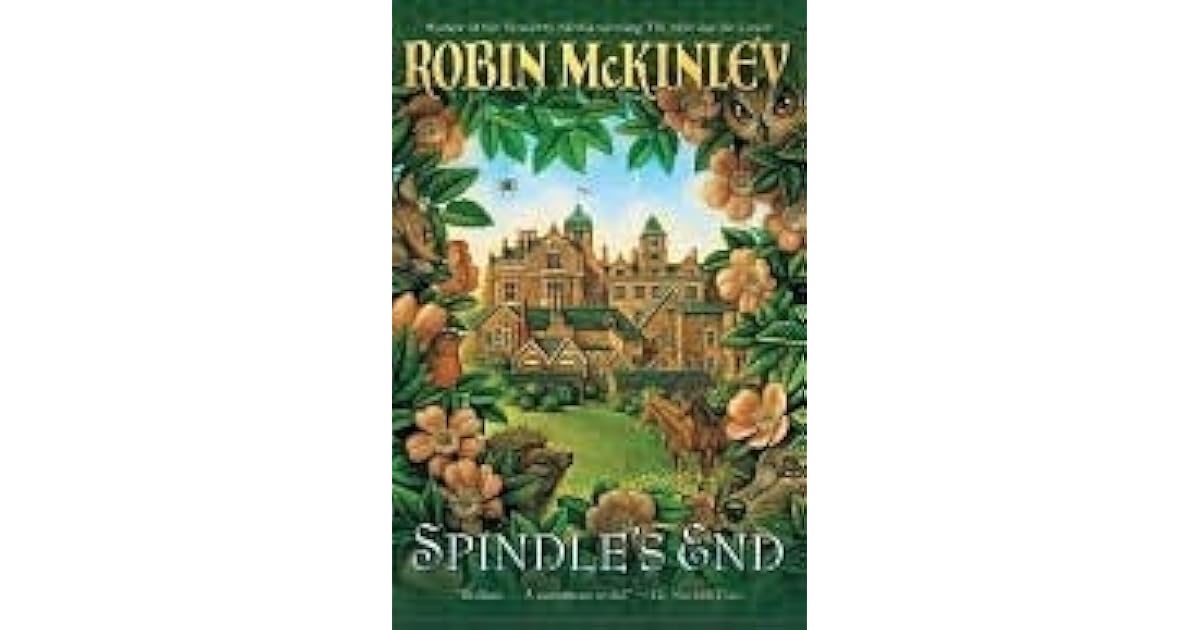 Spindle's End by Robin McKinley