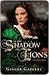 In the Shadow of Lions (Chronicles of the Scribe, Book 1)