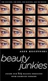Beauty Junkies: I...