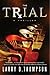 The Trial: A Thriller