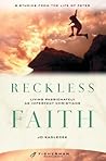 Reckless Faith: L...