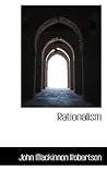 Rationalism Rationalism