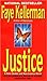 Justice (Peter Decker/Rina Lazarus, #8)