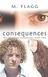 Consequences (The Champion Chronicles, #2) Consequences (The Champion Chronicles, #2)