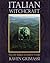Italian Witchcraft by Raven Grimassi