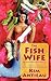 The Fish Wife: an Old Mermaids Novel