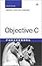 Objective-C Phrasebook (Developer's Library)