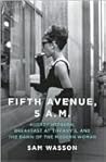 Fifth Avenue, 5 A.M. by Sam Wasson