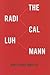 The Radical Luhmann by Hans-Georg Moeller