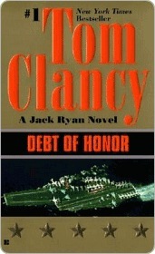 Debt of Honor (Jack Ryan, #7; Jack Ryan Universe, #8)