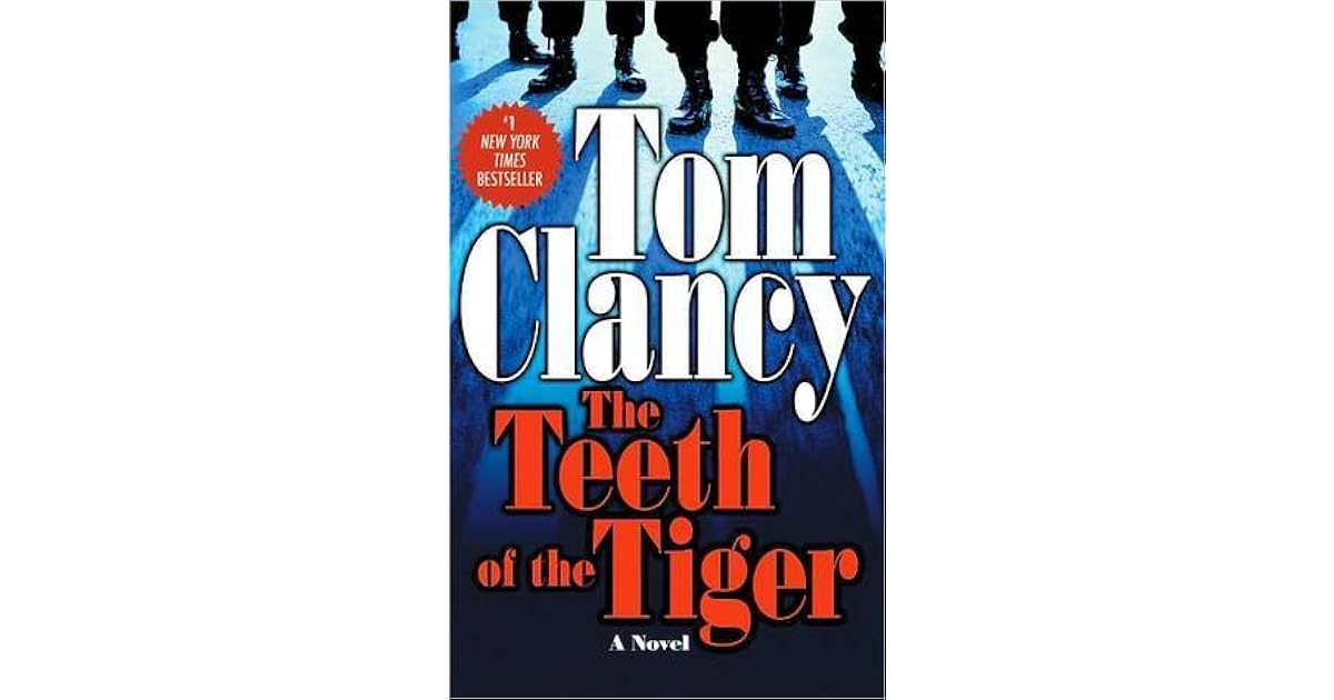 The Teeth of the Tiger (Jack Ryan, Jr., #1) by Tom Clancy