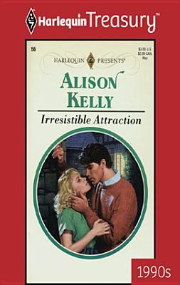 Irresistible Attraction (Kindle Edition)