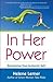 In Her Power: Reclaiming Your Authentic Self