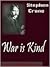War is Kind