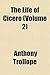 The Life of Cicero Volume 2  
