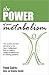 The Power of Your Metabolism: The Causes and the Solutions to the "Slow Metabolism" that is Creating Weight Problems and an Obesity Epidemic