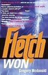 Fletch Won