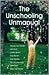 The Unschooling Unmanual