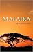 MALAIKA by Van Heerling