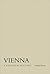 Vienna: A Cultural History