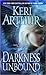 Darkness Unbound by Keri Arthur