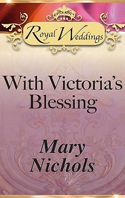With Victoria's Blessing: A Forbidden Victorian Love Historical Romance (Kindle Edition)