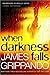 When Darkness Falls by James Grippando