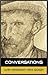 Conversations with Van Gogh
