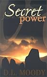 Secret Power or t...