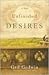 Unfinished Desires by Gail Godwin