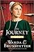 The Journey by Wanda E. Brunstetter