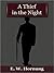 A Thief in the Night by E.W. Hornung