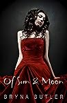 Of Sun & Moon by Bryna Butler