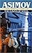 The Caves of Steel (Robot, #1)