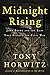 Midnight Rising: John Brown and the Raid That Sparked the Civil War