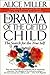 The Drama of the Gifted Child by Alice   Miller