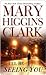 I'll Be Seeing You by Mary Higgins Clark