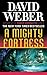 A Mighty Fortress by David Weber