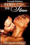 Riding the Storm by Delilah Hunt