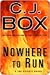 Nowhere To Run (Joe Pickett, #10)