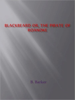 The Pirate of the Roanoke: A Tale of the Atlantic (Kindle Edition)